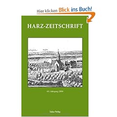 Harz-Zeitschrift f�r den Harz-Verein f�r Geschichte und Altertumskunde: 2008: BD 60. Jg