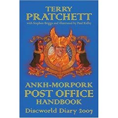 The Ankh-Morpork Post Office Handbook: Discworld Diary 2007 (Gollancz S.F.)