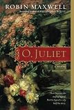 O, Juliet