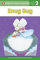 Penguin Young Readers Level 2 Snug Bug