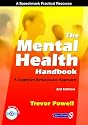 The Mental Health Handbook: A Cognitive Behavioural Approach (3rd Edition)