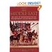The Middle East: 2000 Years Of History From The Birth Of Christia: 2000 Years of History from the Rise of Christianity to the Present Day
