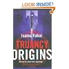 Truancy Origins