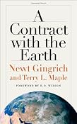 Amazon.com: A Contract with the Earth (9780801887802): Newt Gingrich, Terry L. Maple, Edward O. Wilson: Books