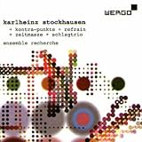Karlheinz Stockhausen Kontra-Punkte+Refrain+Zeitmasse+Schlagtrio