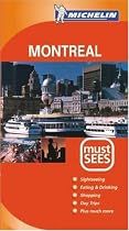 Michelin Must Sees Montreal