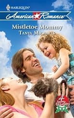 Mistletoe Mommy (Harlequin American Romance Series)