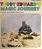 Teddy Edward's magic journey