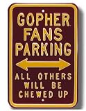 Authentic Street Signs Minnesota Gopher Fans Parking Sign