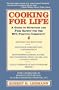 Cooking for Life: A Guide to Nutrition and Food Safety for the HIV-Positive Community