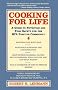 Cooking for Life: A Guide to Nutrition and Food Safety for the HIV-Positive Community