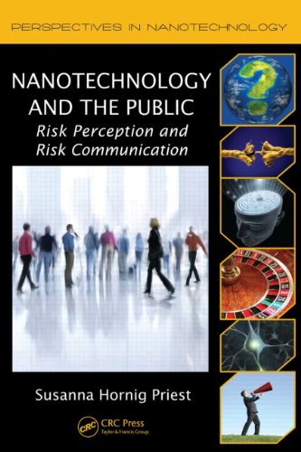 Nanotechnology and the Public: Risk Perception and Risk Communication (Perspectives in Nanotechnology)