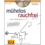 M�helos rauchfrei (mit CD) (GU Multimedia)von "Ursula Grohs"