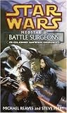 Star Wars: Medstar I: Battle Surgeons