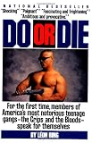 Do or Die