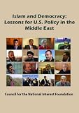 Islam and Democracy: Lessons for U.S. Policy in the Middle East