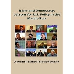 Islam and Democracy: Lessons for U.S. Policy in the Middle East by 