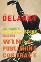 Delaney: Finish This Novel & Win A Publishing Contract