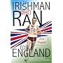The Irishman Who Ran for England