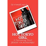 Hot Tokyo Girl ~ Jerry Olasakinju