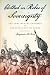 Clothed in Robes of Sovereignty : The Continental Congress and the People Out of Doors