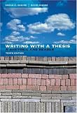 Writing with a Thesis: A Rhetoric and Reader