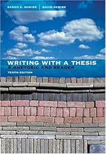 Writing with a Thesis: A Rhetoric and Reader (with InfoTrac)
