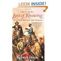 For Lust of Knowing: The Orientalists and Their Enemies
