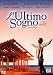 L' Ultimo Sogno