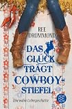 Produkt-Bild: Das Gl&uuml;ck tr&auml;gt Cowboystiefel: Eine wahre Liebesgeschichte