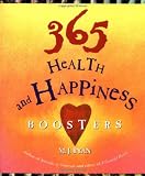 More details of book titled: 365 Health and Happiness Boosters