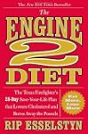 The Engine 2 Diet: The Texas Firefigh...