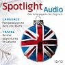 H&ouml;rbuch Spotlight Audio - Winter adventures in Canada. 12/2012: Englisch lernen Audio - Winterabenteuer in Kanada
