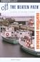 Maritime Provinces Off the Beaten Path, 6th (Off the Beaten Path Series)