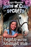 Pony Club Secrets (one) Mystic and the Midnight Ride Evaluations 51hyMywyd4L. SL160 Pony Club Secrets (one) Mystic and the Midnight Ride Evaluations