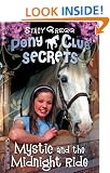 Pony Club Secrets (1) - Mystic and the Midnight Ride