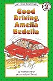 [Good Driving Amelia Bedelia Pb] (By: Herman Parish) [published: July, 2002]