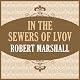 In the Sewers of Lvov