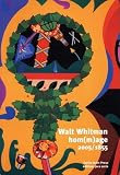 Walt Whitman hom(m)age 2005/1855