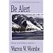 Be Alert (Be Books Series)