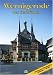 Third Party New : Wernigerode: Ein F&uuml;hrer durch die bunte Stadt am Harz