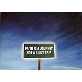 (4x6) FAITH IS A JOURNEY NOT A GUILT TRIP POSTCARD Religious