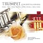 The Most Beautiful Trumpet Concertos