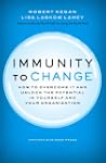 Immunity to Change: How to Overcome I...