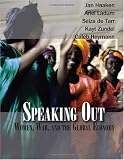 Speaking Out: Women, War and the Global Economy