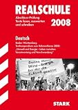 Abschluss-Pr&uuml;fungsaufgaben Realschule Baden-W&uuml;rttemberg - Mit L&ouml;sungen: Training Realschule - Text-Kompendium - 