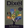 Dixel Dictionnaire illustr�