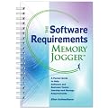 The Software Requirements Memory Jogger: A Desktop Guide to Help Software and Business Teams Develop and Manage Requirements