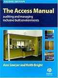 Review Blackwell Publishing  / The Access Manual: Auditing and Managing Inclusive Built Environments