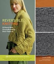 Reversible Knitting: 50 Brand-New, Groundbreaking Stitch Patterns